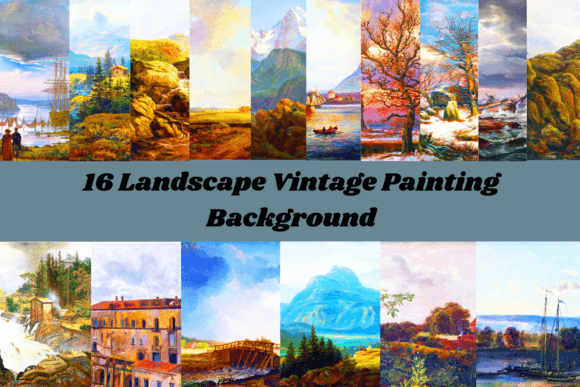 16 Landscape Vintage Painting Backgrounds for Editorial Design