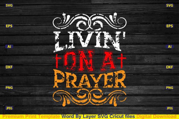 Livin on a Prayer Svg: A Designer's Real-World Review
