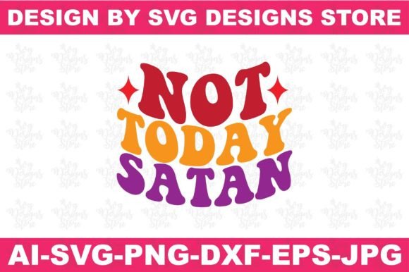 Not Today Santa Christian Svg Png Design for Crafts
