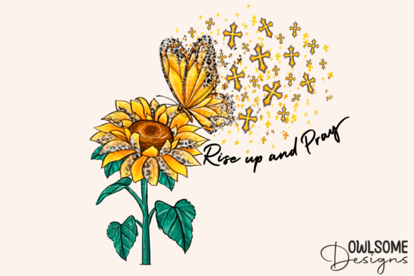 Rise Up and Pray Sunflower Butterfly PNG Review