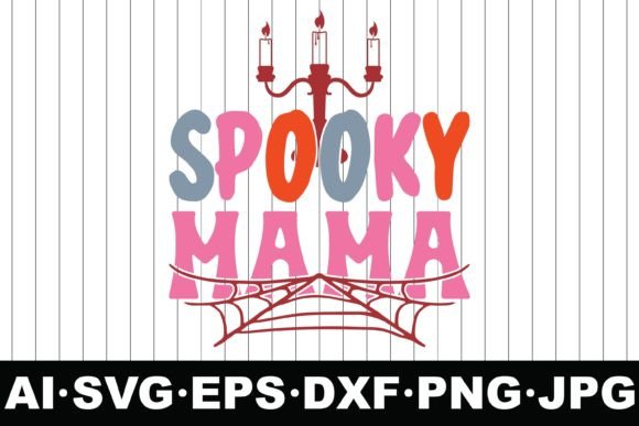 Spooky Mama Halloween Groovy Svg Design for Crafts
