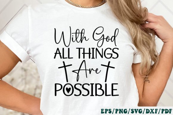 With God All Things Are Possible Svg Crafts